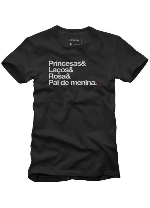 Reserva - Camiseta Pai de Princesa Reserva Preto